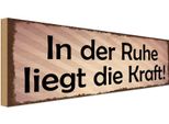 Vianmo Insegna In Legno 10X27 Cm In Der Ruhe Liegt Die Kraft