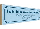 Vianmo Insegna In Legno 10X27 Cm Immer MüDe AußEr Wenn Schlafe