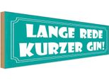 Vianmo Insegna In Legno 10X27 Cm Lange Rede Kurzer Gin