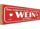 Vianmo Insegna In Legno 10X27 Cm Leben Kurz Um Schlechten Wein
