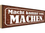 Vianmo Insegna In Legno 10X27 Cm Macht Kommt Von Machen