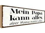 Vianmo Insegna In Legno 10X27 Cm Mein Papa Kann Alles Aber Mama