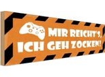 Vianmo Insegna In Legno 10X27 Cm Mir Reicht`S Ich Geh Zocken