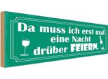 Vianmo Insegna In Legno 10X27 Cm Muss Erst Nacht DrüBer Feiern