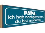 Vianmo Insegna In Legno 10X27 Cm Papa Nachgemessen Du GroßArtig