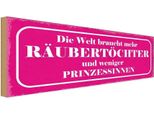 Vianmo Insegna In Legno 10X27 Cm RäUbertöChter Statt Prinzessin