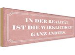 Vianmo Insegna In Legno 10X27 Cm RealitäT Wirklichkeit Anders