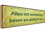 Vianmo Insegna In Legno 10X27 Cm Schwierig Bevor Es Einfach Ist