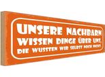Vianmo Insegna In Legno 10X27 Cm Unsere Nachbarn Wissen Dinge