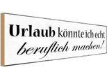 Vianmo Insegna In Legno 10X27 Cm Urlaub KöNnte Beruflich Machen