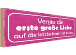 Vianmo Insegna In Legno 10X27 Cm Vergiss Die Erste GroßE Liebe