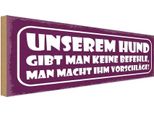 Vianmo Insegna In Legno 10X27 Cm Unserem Hund Gibt Keine Befehle