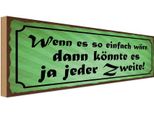 Vianmo Insegna In Legno 10X27 Cm Wenn Einfach WäRe KöNnte Jeder