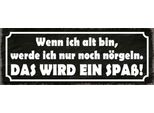 Vianmo Insegna In Legno 10X27 Cm Wenn Ich Alt Bin Werde NöRgeln