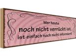 Vianmo Insegna In Legno 10X27 Cm Wer Heute Noch Nicht VerrüCkt