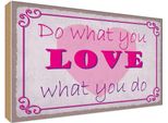 Vianmo Insegna In Legno 30X40 Cm Do What Love What You Do