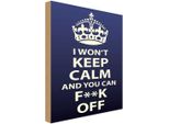 Vianmo Insegna In Legno 40X30 Cm I Won`T Keep Calm And You F**K