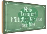 Vianmo Insegna In Legno 30X40 Cm Mein Therapeut Dich Gute Idee