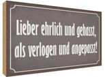 Vianmo Insegna In Legno 30X40 Cm Lieber Ehrlich Und Gehasst Als