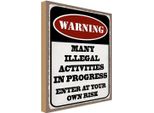 Vianmo Insegna In Legno 40X30 Cm Warning Many Illegal Activities