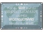 Vianmo Insegna Di Latta 20X30 Cm FüR Welt Bist Du Irgendjemand