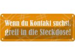 Vianmo Insegna Di Latta 10X27 Cm Wenn Du Kontakt Suchst