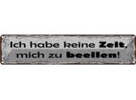Vianmo Insegna Di Latta 10X46 Cm Habe Keine Zeit Mich Zu Beeilen