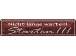 Vianmo Insegna Di Latta 10X46 Cm Nicht Lange Warten Starten