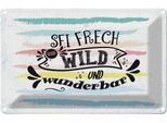 Vianmo Insegna Di Latta 12X18 Cm Sei Frech Wild Wunderbar