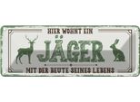 Vianmo Insegna Di Latta 10X27 Cm Hier Wohnt Ein JäGer Mit Der Beute