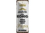 Vianmo Insegna Di Latta 27X10 Cm Der KöNig Wird Immer Mein Papa