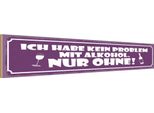 Vianmo Insegna In Legno 10X46 Cm Kein Problem Alkohol Nur Ohne
