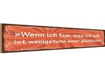 Vianmo Insegna In Legno 10X46 Cm Wenn Ich Tue Was Ich Will GlüCk