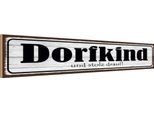 Vianmo Insegna In Legno 10X46 Cm Dorfkind Uns Stolz Drauf