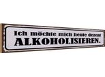 Vianmo Insegna In Legno 10X46 Cm Ich MöChte Mich Alkoholisiseren
