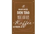 Vianmo Insegna In Legno 30X20 Cm Kaffee Den Tag Nicht Vor Dem Loben