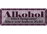 Vianmo Insegna Di Latta 10X27 Cm Alkohol TöTet Langsam Haben Zeit