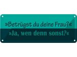 Vianmo Insegna Di Latta 10X27 Cm BetrüGst Du Deine Frau