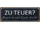 Vianmo Insegna Di Latta 10X27 Cm Zu Teuer Augen Zu Karte Durch