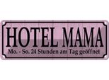 Vianmo Insegna Di Latta 10X27 Cm Hotel Mama 24 Stunden Am Tag
