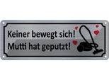 Vianmo Insegna Di Latta 10X27 Cm Keine Bewegt Mutti Hat Geputzt
