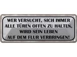 Vianmo Insegna Di Latta 10X27 Cm Wer Versucht Alle TüRen Offen