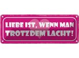 Vianmo Insegna Di Latta 10X27 Cm Liebe Wenn Man Trotzdem Lacht