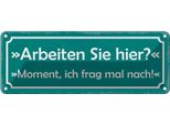 Vianmo Insegna Di Latta 10X27 Cm Arbeiten Sie Hier Ich Frag Nach