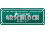Vianmo Insegna Di Latta 10X27 Cm Darf Ich Sie Arschloch Nennen