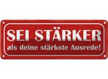 Vianmo Insegna Di Latta 10X27 Cm Sei StäRker Als Deine Ausrede
