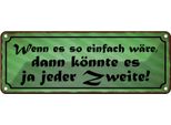 Vianmo Insegna Di Latta 10X27 Cm Wenn Einfach WäRe KöNnte Jeder