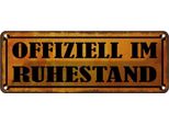 Vianmo Insegna Di Latta 10X27 Cm Ofiziell Im Ruhestand