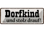 Vianmo Insegna Di Latta 10X27 Cm Dorfkind Und Stolz Drauf