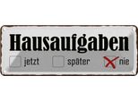 Vianmo Insegna Di Latta 10X27 Cm Hausaufgaben Jetzt SpäTer Nie